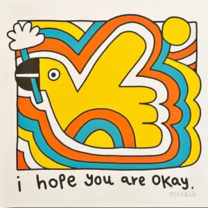 Hope You Are Okay