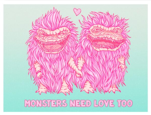 Monsters Need Love Too - A4