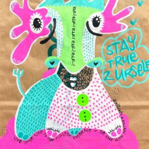 Stay True to Yourself