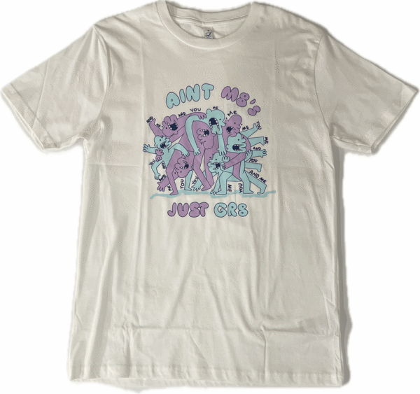 Ain't M8's Just Gr8 Tee