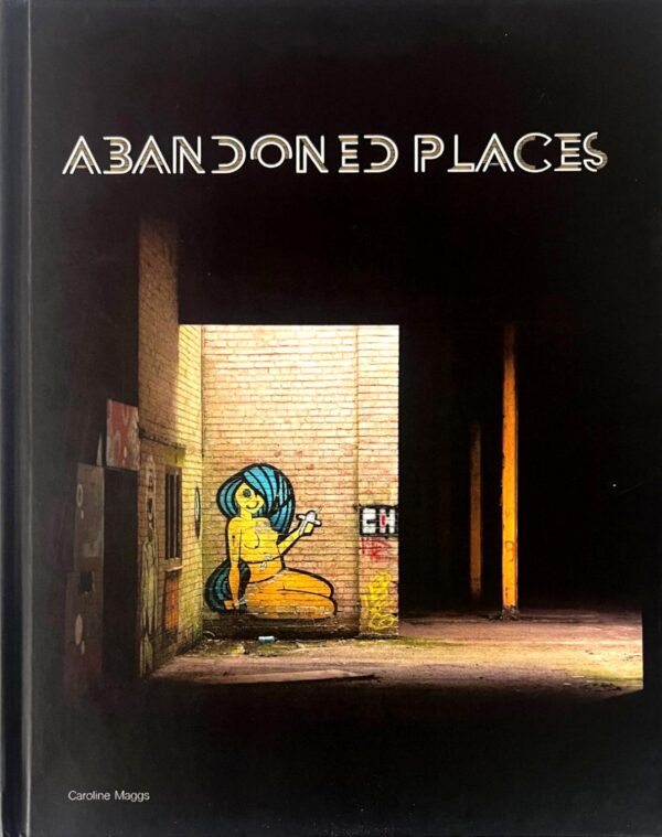 Abandoned Places