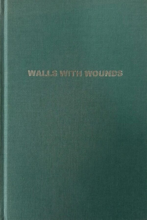 Walls with Wounds