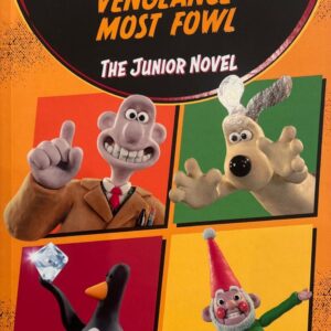 Wallace & Gromit - Vengeance Most Fowl