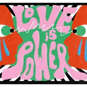 Love is Power