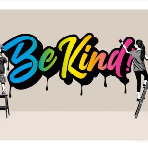 Be Kind -Standard Edition