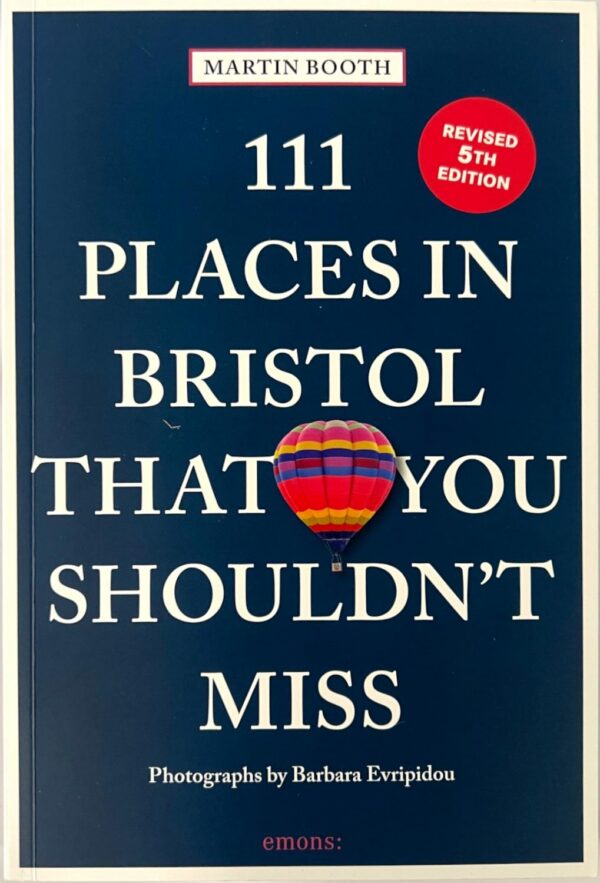 111 Places in Bristol that you shouldn't miss