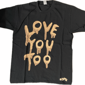 Love You Too Tee Large 1