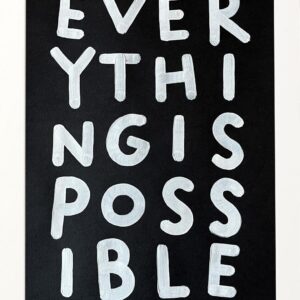 Everything is possible