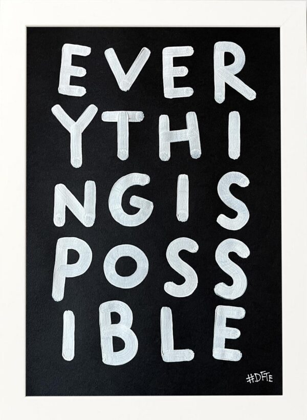 Everything is possible