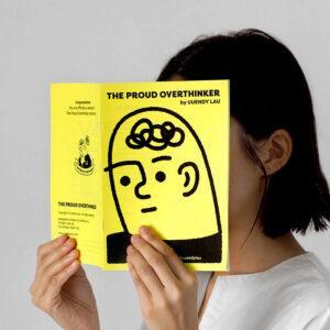 The Proud Overthinker Zine